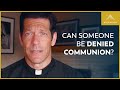 Can Someone Be Denied Holy Communion?