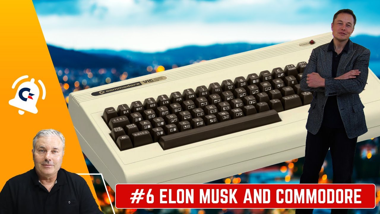 #6 Elon Musk & Commodore - 50 Things You Didn't Know about Commodore ...