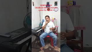 Charles hutagalung kerinduan