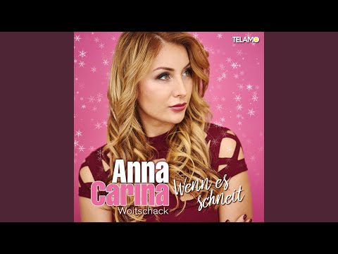 Anna-Carina Woitschack - Wenn es schneit