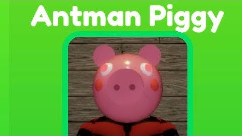 How To Get The “Ant Man” Piggy | Find The Piggy Morphs #roblox #piggy