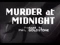Whodunit crime mystery movie  murder at midnight 1931