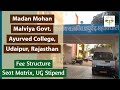 MMM Udaipur Rajasthan Seat, Fee Structure, Internship Stipend