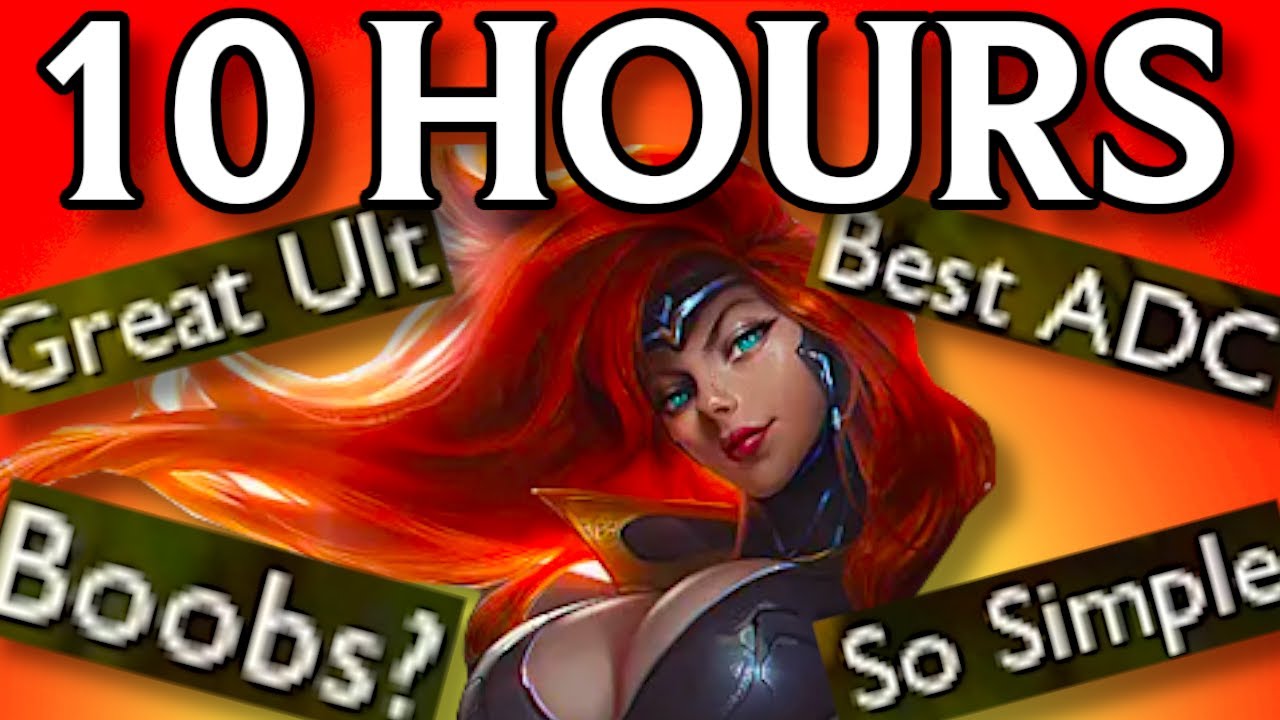 I Spent 10 HOURS Learning Miss Fortune To PROVE She's Ridiculous