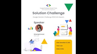 Google Solution Challenge 2024 info session