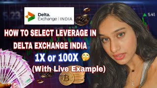 How To Select Leverage in DELTA EXCHANGE INDIA / Complete beginners guide what is leverage trading.