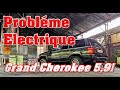  problme lectrique jeep grand cherokee zj