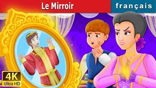 Le Mirroir | The  Magic Mirror Story | Histoire Pour S'endormir | Contes De Fées Français