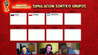 SIMULACIÓN DEL SORTEO MUNDIAL RUSIA 2018 | FASE DE GRUPOS | SergioLiveHD