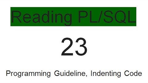 Programming Guidelin, Indenting Code 23
