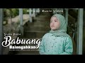 Salwa Pasya - Babuang Balengahkan ( Official Music Video )