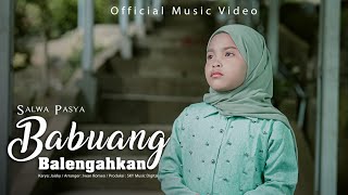 Salwa Pasya - Babuang Balengahkan