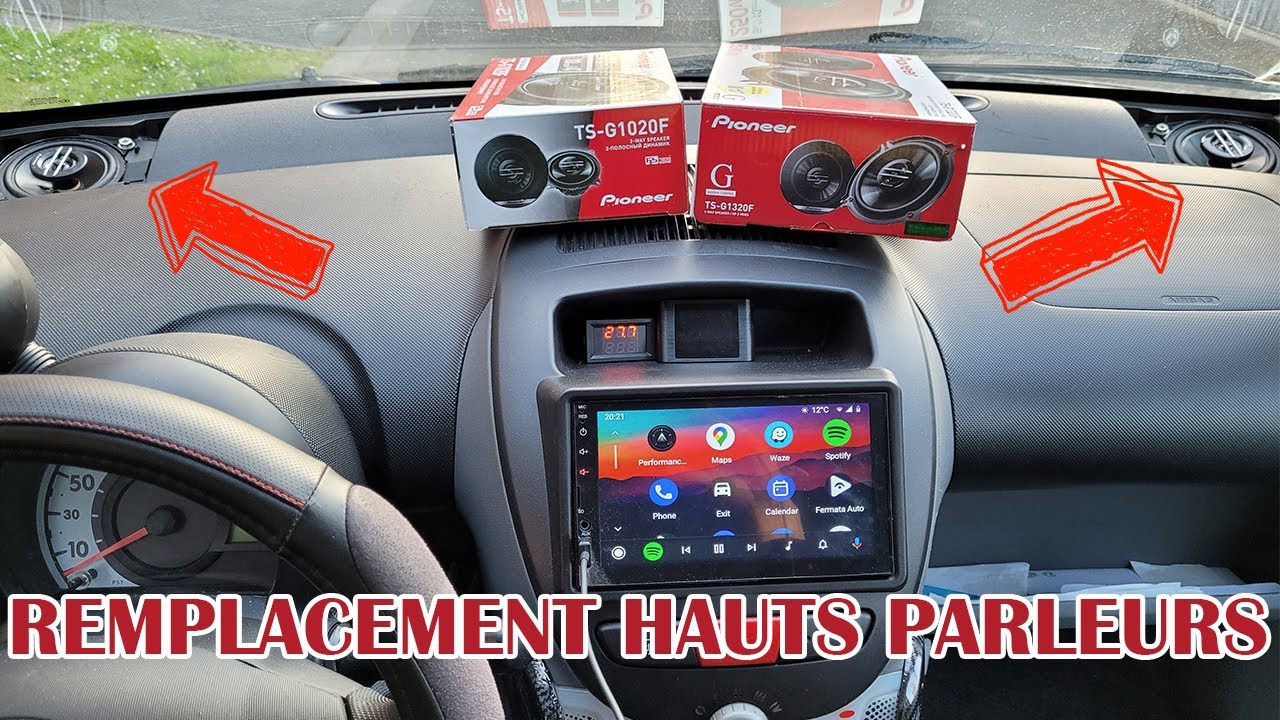REMPLACEMENT HAUTS PARLEURS CITROEN C1 ! & Peugeot 107 108 & Toyota