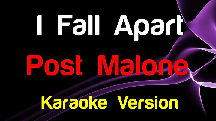 🎤 Post Malone - I Fall Apart (Karaoke) - King Of Karaoke