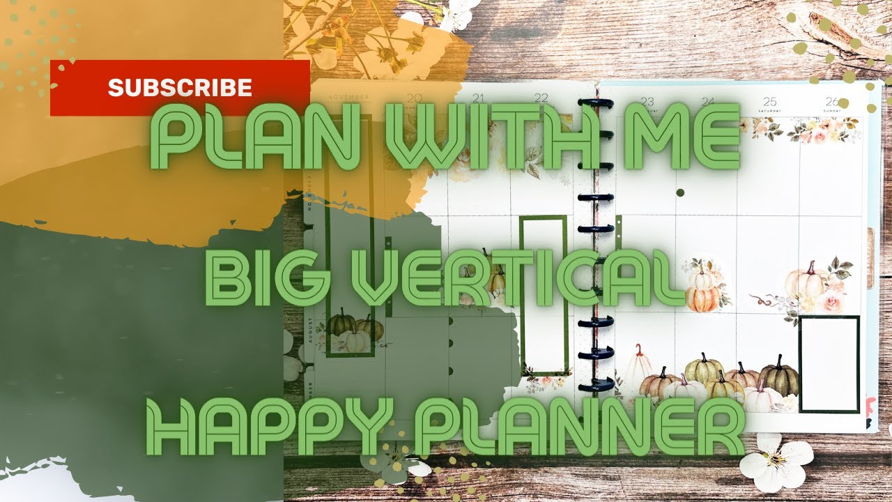 Plan with me big vertical Happy Planner