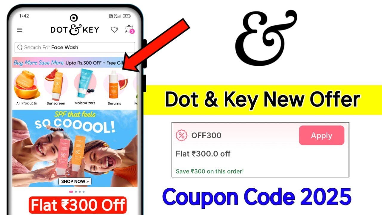 Dot and key coupon code 2025 | Dot and key first order coupon code ...