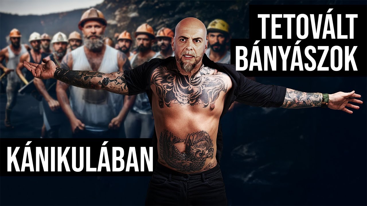 Tetovált bányászok kánikulában | Közönségfilm