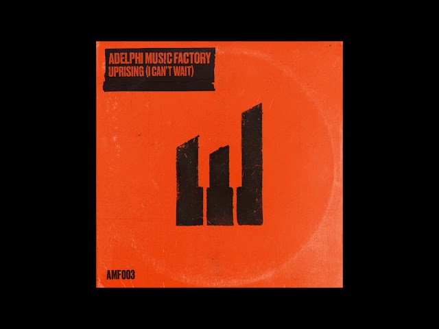 Adelphi Music Factory - Uprising
