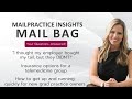 Mail Bag: Accidentally Bare, Telemedicine Options, and Getting Started as a New Grad