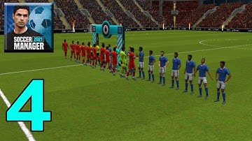 Soccer Manager 2021 Gameplay Walkthrough (Android, iOS) Liverpool F.C.  - Part 4