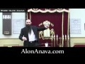 Why do you want to make my life hard? - Rabbi Alon Anava