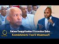 Gabaa Kaappitaalaa Iftoomina Qabu - Komishinichi Yaa'ii Waamuufi