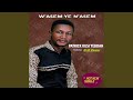 Wasem Ye Nasem (feat. Ruth Owusu)