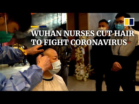 Nurses in Wuhan cut hair to fight against coronavirus outbreak