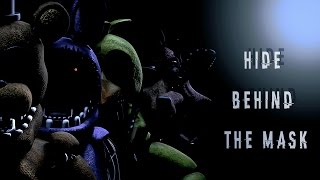 [FNAF2/SFM] Behind The Mask (COLLAB)