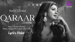 Qaraar (LYRICS) - Sukoon | Shreya Ghoshal | Sanjay Leela Bhansali | 2023 new song screenshot 3