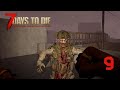 Прохождение 7 days to die Alpha 21 #9 Ночные квесты подъехали !