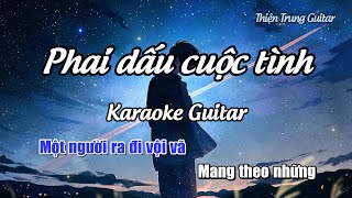 Karaoke Phai dấu cuộc tình - Guitar Solo Beat | Thiện Trung Guitar