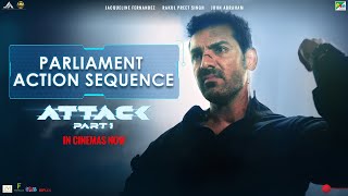 Attack | Parliament Action Sequence | John, Jacqueline, Rakul | Lakshya Raj Anand | In Cinemas Now