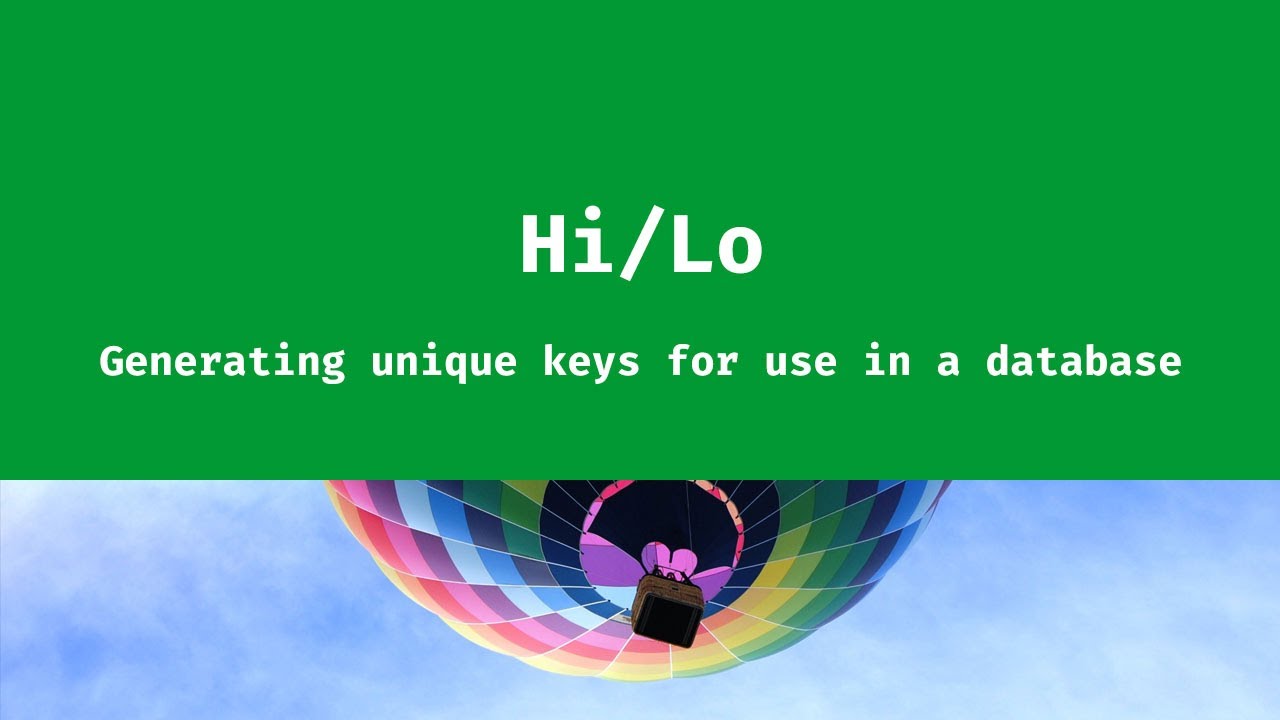 Hi Lo Algorithm In EF Core 5 0 YouTube