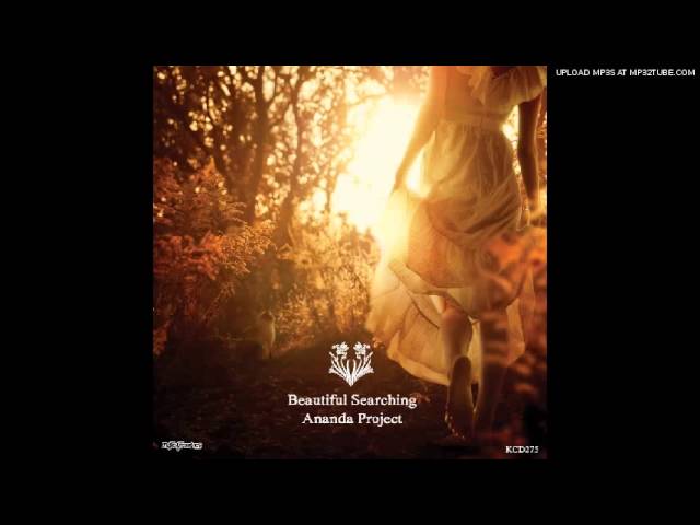 Ananda Project - Beautiful Searching