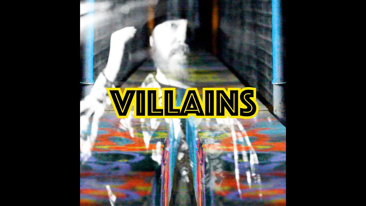 Danger Rik - Villains (Music Video)