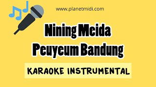 Nining Meida -  Peuyeum Bandung | Lagu Sunda (Karaoke Instrumental)