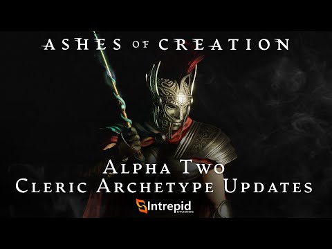 Ashes of Creation Alpha Two Cleric Archetype Update