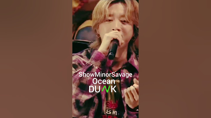 ShowMinorSavaga  Ocean live DUNK #BEFIRST#ShowMinorSavage#Ocean#live#DUNK#