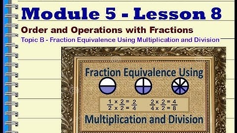 Grade 4 Mod 5 Lesson 8
