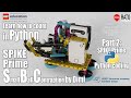 LEGO SPIKE Prime Small Ball Contraption - Part2 Python coding:  Learn how to count.