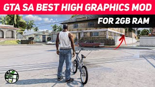 GTA San Andreas *Realistic Graphics Mod* For Low End PC (2GB RAM)