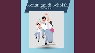 Kenangan di Sekolah