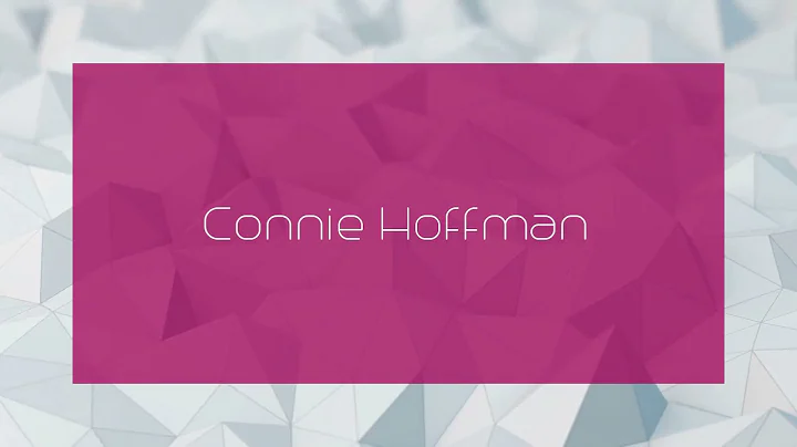 Connie Hoffman - appearance