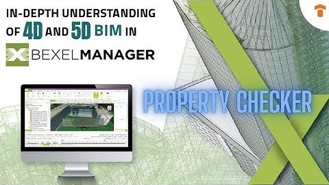 Bexel Manager Property Checker | BIM Data Quality Control #BexelManager #PropertyChecker #BIM