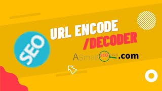 Best Free Online URL Encode and Decode |A SMALLSEOTOOLS