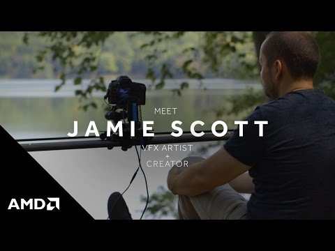 Radeon Creators: Meet Jamie Scott