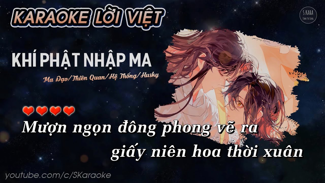 Khí Phật Nhập Ma【KARAOKE Lời Việt】- Tàn Tuyết | New Ver Ma Đạo/Thiên Quan/Hệ Thống/Husky | S. Kara ♪