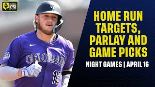MLB Best Bets, Predictions and Home Run Parlay Picks [Thursday, April 16]