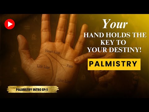 Palmistry EP.1 | Introduction by Rishikesh Singh – Decode Your Destiny Through Your Hands